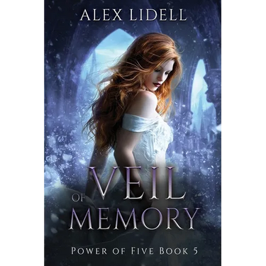 Veil of Memory: Power of Five Collection - Book 5