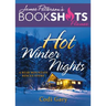 Hot Winter Nights: A Bear Mountain Rescue Story