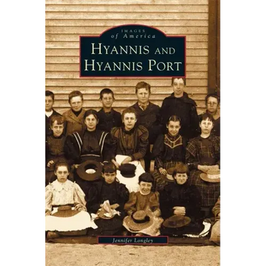 Hyannis and Hyannis Port