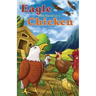 The Eagle Who Lived as a Chicken