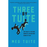 Three by Tuite: Her Skin is a Costume; Domestic Apparitions; Bound by Blue
