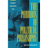 The Paradox of Political Philosophy: Socrates' Philosophic Trial