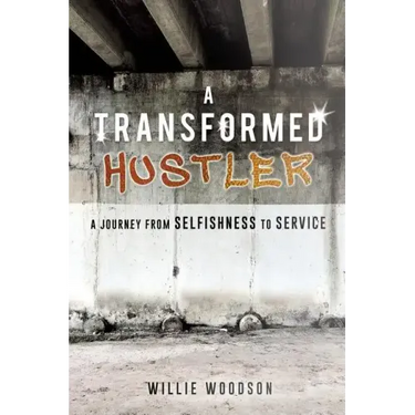A Transformed Hustler