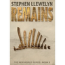Remains: The New World Series Book Five