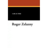 Roger Zelazny