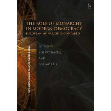 The Role of Monarchy in Modern Democracy: European Monarchies Compared