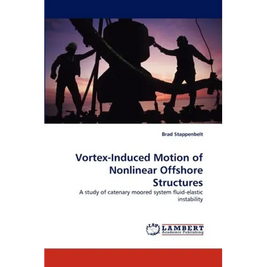 Vortex-Induced Motion of Nonlinear Offshore Structures
