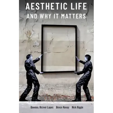 Aesthetic Life and Why It Matters