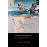 Understanding Derrida, Understanding Modernism