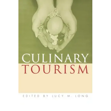 Culinary Tourism