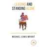 Leading and Standing Alone