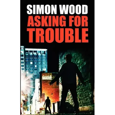 Asking For Trouble