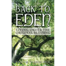 Back to Eden: Living Under the Original Blessing