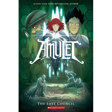 The Last Council: A Graphic Novel (Amulet #4): Volume 4