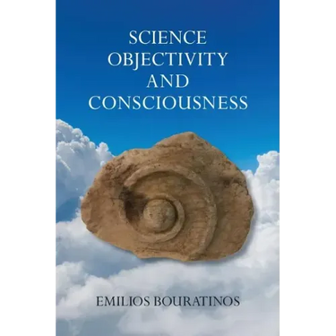 Science, Objectivity, and Consciousness