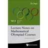 Lecture Notes on Mathematical Olympiad Courses: For Senior Section - Volume 1