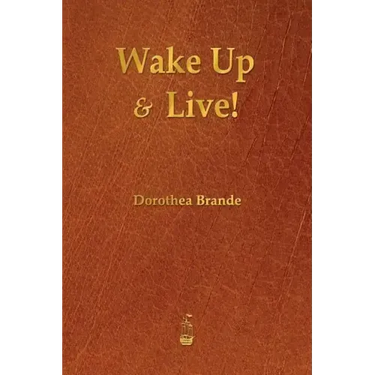 Wake Up and Live!
