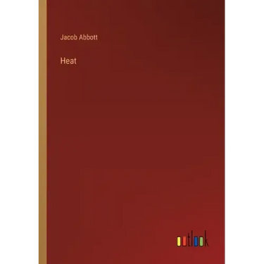 Heat
