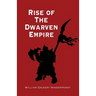 Rise of the Dwarven Empire