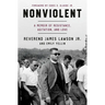 Nonviolent: A Memoir of Resistance, Agitation, and Love