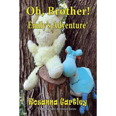 Oh, Brother! (Emily's Adventure)