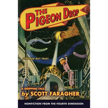 The Pigeon Drop