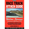 Race Track Attack Guide - Willow Springs
