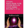 Study Material for Students of Usui Shiki Ryoho 1-2-3