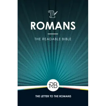 The Readable Bible: Romans