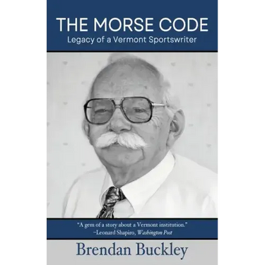 The Morse Code: Legacy of a Vermont Sportswriter