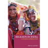 Religion in India: A Historical Introduction