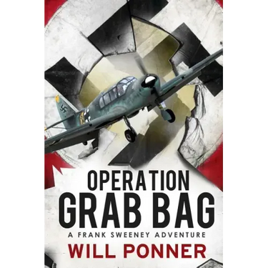 Operation Grab Bag: A Frank Sweeney Adventure