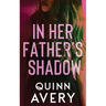 In Her Father's Shadow
