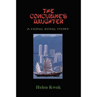 The Concubine's Daughter: A Hong Kong Story