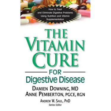The Vitamin Cure for Digestive Disease