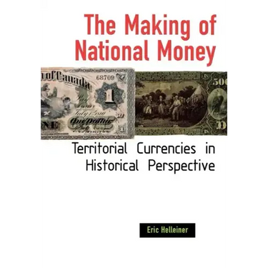 The Making of National Money