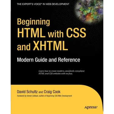 Beginning HTML with CSS and XHTML: Modern Guide and Reference