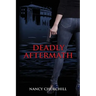 Deadly Aftermath