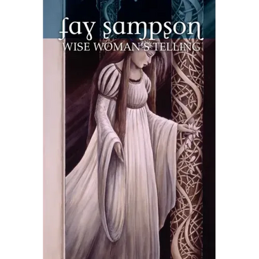 Morgan Le Fay 1: Wise Woman's Telling