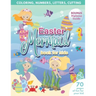 Mermaid Easter Book for Kids Coloring, Numbers, letters, Cutting 70 Pages of Fun for Your Kid BONUS Diploma Inside