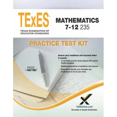 TExES Mathematics 7-12 235 Practice Test Kit