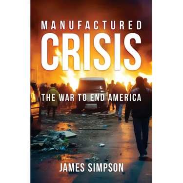 Manufactured Crisis