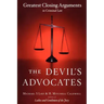 The Devil's Advocates: Greatest Closing Arguments in Criminal Law