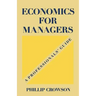 Economics for Managers: A Professionals' Guide
