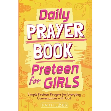 Daily Prayer Book for Preteen Girls