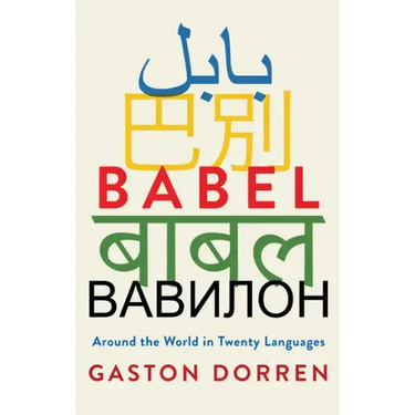 Babel: Around the World in Twenty Languages
