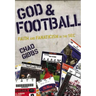 God and Football Softcover