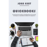 QuickBooks: A Comprehensive Guide to Bookkeeping and Learning Techniques on QuickBooks Software for Beginners