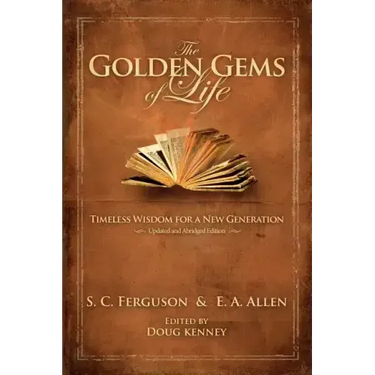 The Golden Gems of Life