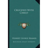Crucified with Christ